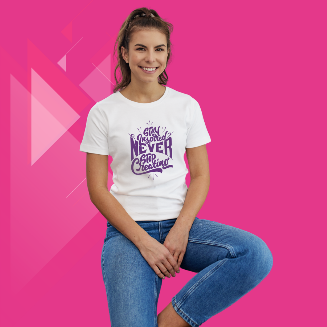 "Stay Inspired and Create with Our Women's 'Never Stop Creating' Printed White T-Shirt"