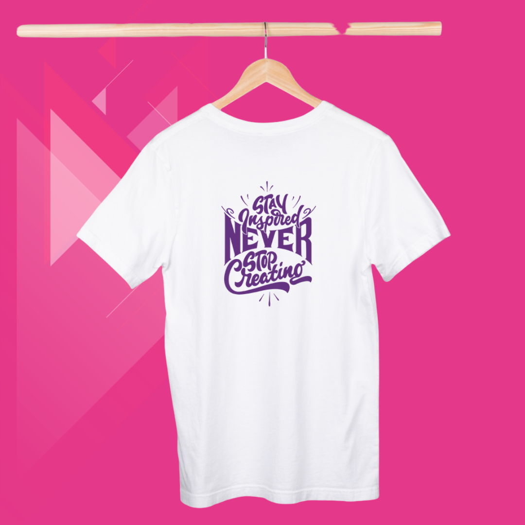 "Stay Inspired and Create with Our Women's 'Never Stop Creating' Printed White T-Shirt"